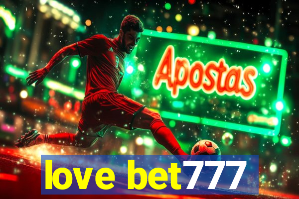 love bet777